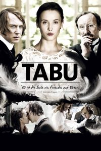 Tabu – Es ist die Seele ein Fremdes auf Erden Online In Netflix