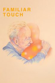 Familiar Touch Online In Netflix