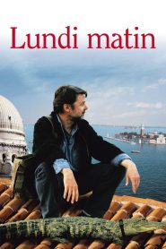 Lundi matin Online In Netflix
