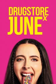 Drugstore June Online In Netflix