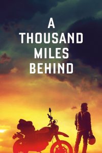 A Thousand Miles Behind Online In Netflix