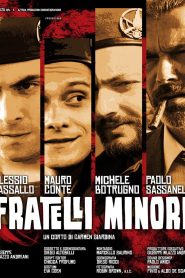 FRATELLI MINORI Online In Netflix