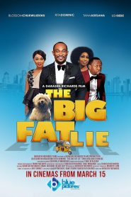 The Big Fat Lie Online In Netflix