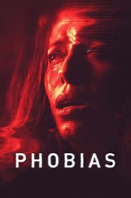 Fobias Online In Netflix