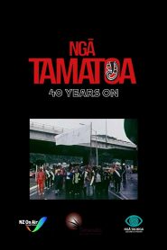 Ngā Tamatoa: 40 Years On Online In Netflix