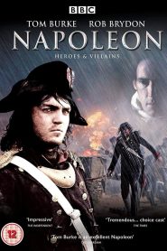 Heroes & Villains: Napoleon Online In Netflix
