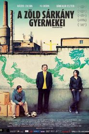 A zöld sárkány gyermekei Online In Netflix