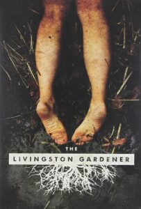 The Livingston Gardener Online En Netflix
