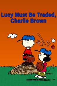 Lucy Must Be Traded, Charlie Brown Online En Netflix