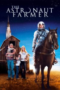 The Astronaut Farmer Online En Netflix