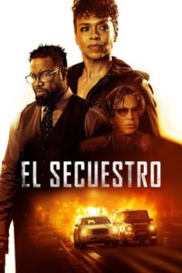 El Secuestro Online En Netflix