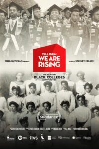 Tell Them We Are Rising: The Story of Black Colleges and Universities Online En Netflix