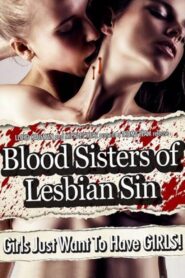 Blood Sisters of Lesbian Sin Online En Netflix
