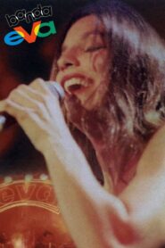 Banda Eva Ao Vivo Online En Netflix