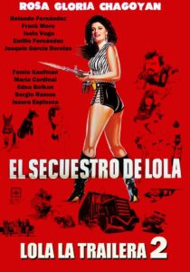 Lola la Trailera 2 Online En Netflix