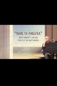 Door To Forever: Bruce Hornsby’s Lifelong Pursuit of the Unattainable Online En Netflix