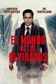 El Mundo de los Olvidados Online En Netflix