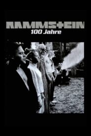 Rammstein: 100 Jahre Online En Netflix