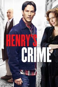 Henry’s Crime Online En Netflix