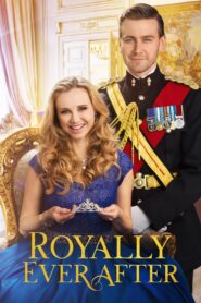 Royally Ever After Online En Netflix