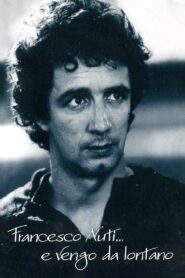 Francesco Nuti… e vengo da lontano Online En Netflix