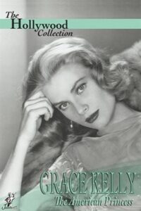 Grace Kelly: The American Princess Online En Netflix