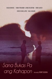 Sana Bukas Pa Ang Kahapon Online En Netflix