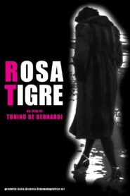 RosaTigre Online En Netflix
