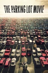 The Parking Lot Movie Online En Netflix