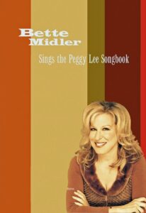 Bette Midler Sings the Peggy Lee Songbook Online En Netflix