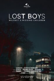 Lost Boys: Belfast’s Missing Children Online En Netflix