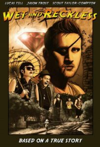Wet and Reckless Online En Netflix