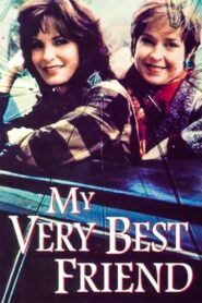 My Very Best Friend Online En Netflix