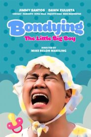 Bondying: The Little Big Boy Online En Netflix