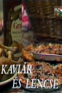 Kaviár és lencse Online En Netflix