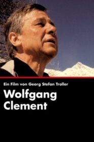 Wolfgang Clement – Ein deutscher Politiker Online En Netflix