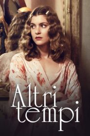 Altri tempi 2013 En Netflix