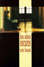 Urte ilunak Online En Netflix