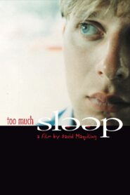 Too Much Sleep Online En Netflix