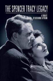 The Spencer Tracy Legacy: A Tribute by Katharine Hepburn Online En Netflix