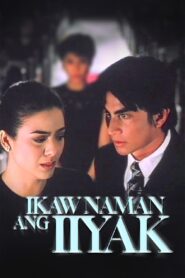 Ikaw Naman ang Iiyak Online En Netflix