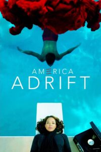 America Adrift Online En Netflix