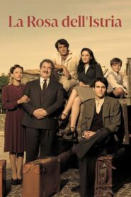 La rosa dell’Istria Online En Netflix