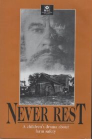 Never Rest: A Drama About Farm Safety for Children Online En Netflix