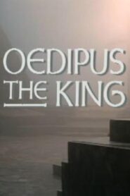 Theban Plays: Oedipus the King Online En Netflix