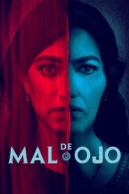 Mal de ojo Online En Netflix