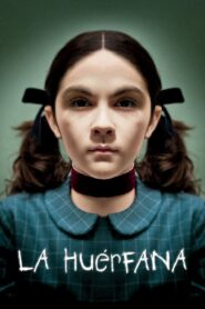 La huérfana Online En Netflix