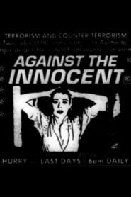 Against the Innocent Online En Netflix