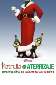 Patrulla de aterrizaje. Operación: El secreto de Santa Online En Netflix