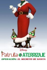 Patrulla de aterrizaje. Operación: El secreto de Santa Online En Netflix